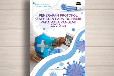 Penerapan Protokol Kesehatan Pada Ibu Hamil Pada Masa Pandemi Covid-19