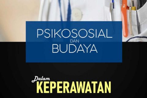 Psikosal dan Budaya dalam Keperawatan